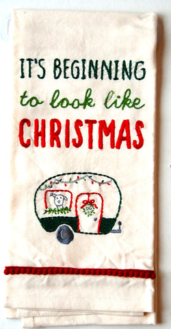 Looks Alot Like Christmas Camper 100% Cotton Holiday Dish Towel