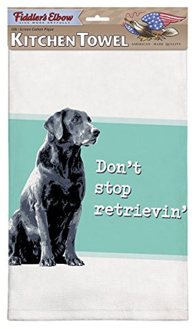 Fiddler's Elbow Don't Stop Retrieving Black Lab Dog Cotton Pique Dish Towel